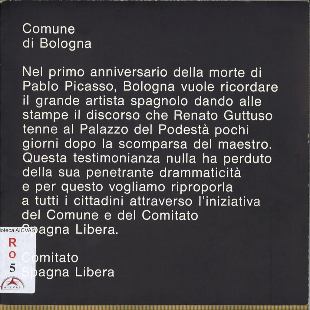 Nel Primo Anniversario Della Morte Di Pablo Picasso Aicvas