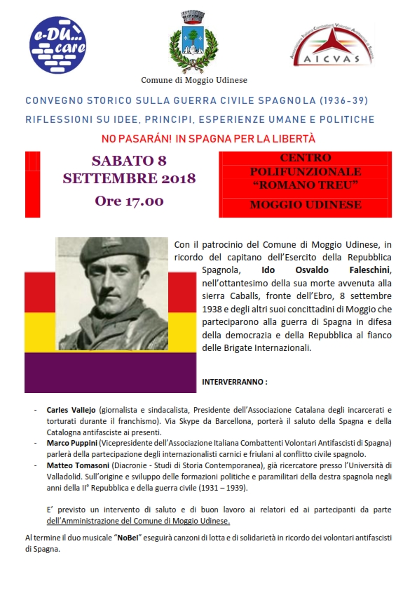 CONVEGNO STORICO SULLA GUERRA CIVILE SPAGNOLA (1936-39) a MOGGIO UDINESE SABATO 8 SETTEMBRE 2018  Ore 17.00