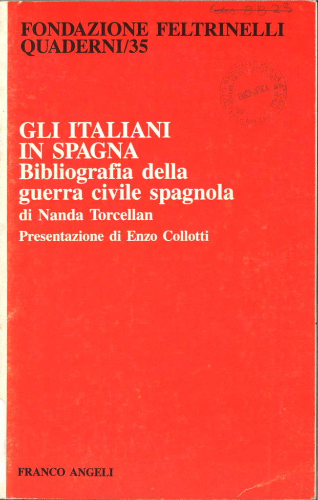 Gli italiani in Spagna : bibliografia della guerra civile spagnola