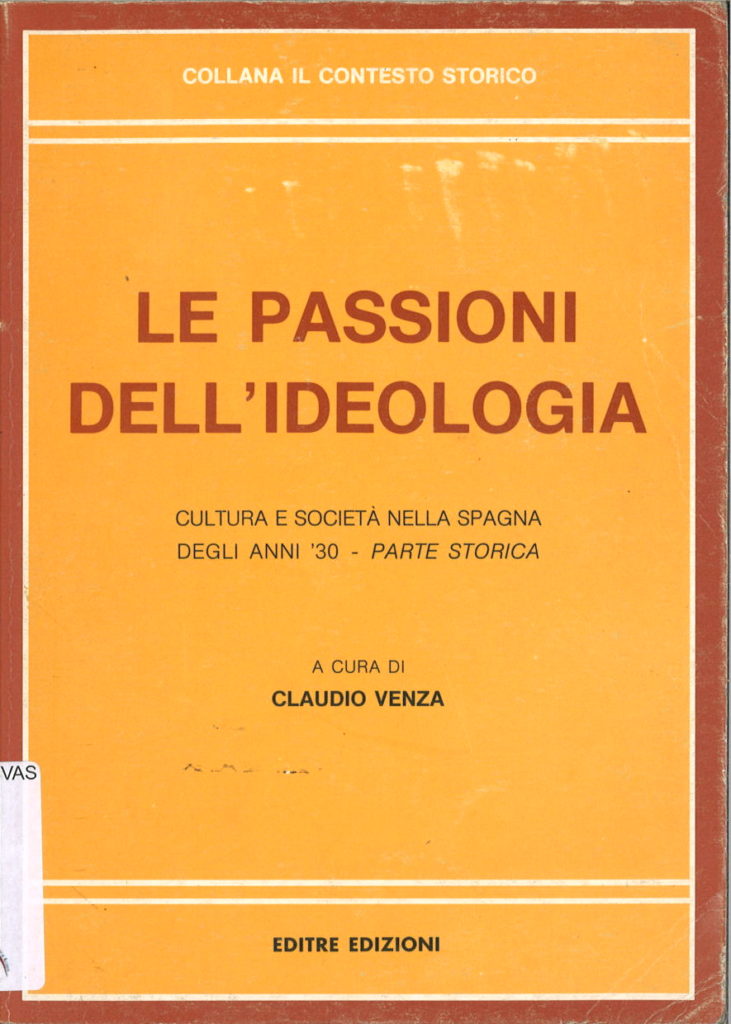 Le passioni dell’ideologia