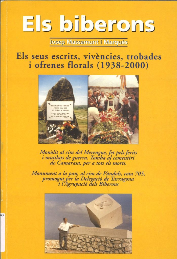 Els biberons : els seus escrits, vivencies, trobades i ofrenes florals (1938-2000)