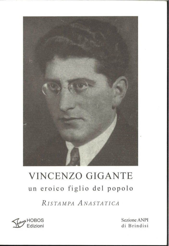Vincenzo Gigante : un eroico figlio del popolo