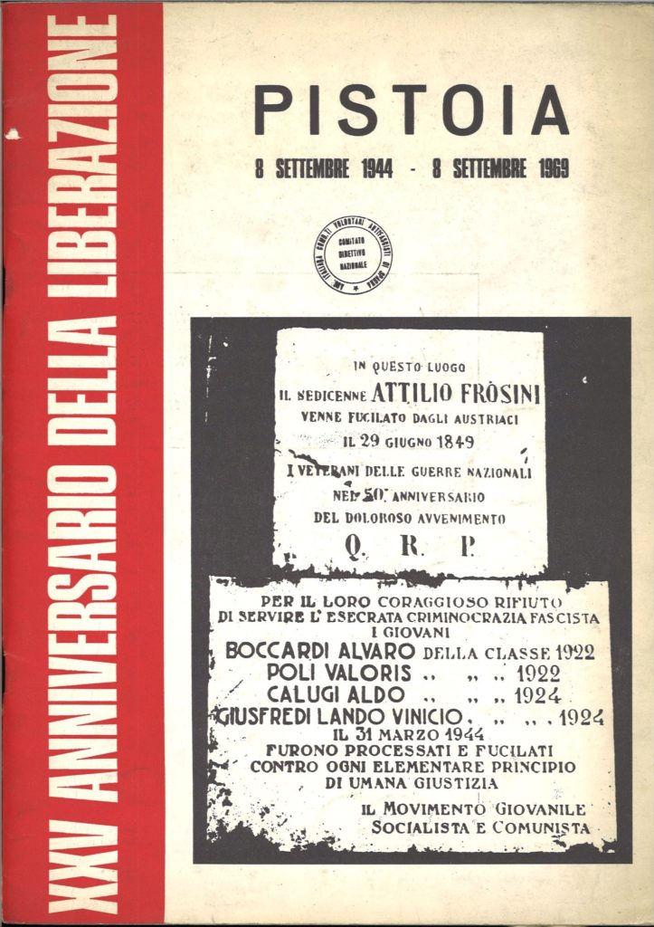 Pistoia, 8 settembre 1944 – 8 settembre 1969 : 25. anniversario della Liberazione