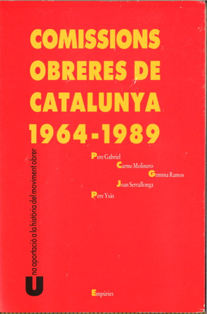 Comissions obreres de Catalunya, 1964-1989