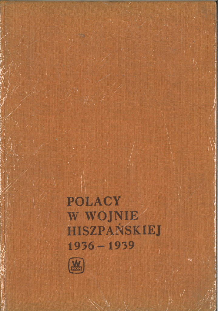 Polacy w wojnie hiszpanskiej : 1936-1939