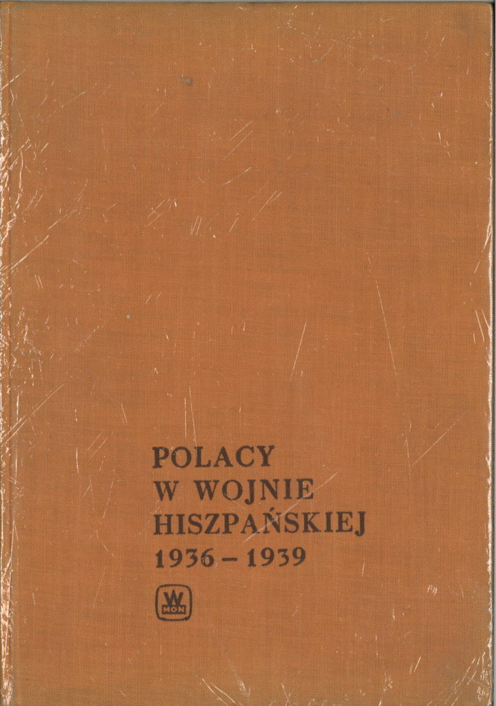 Polacy w wojnie hiszpanskiej : 1936-1939