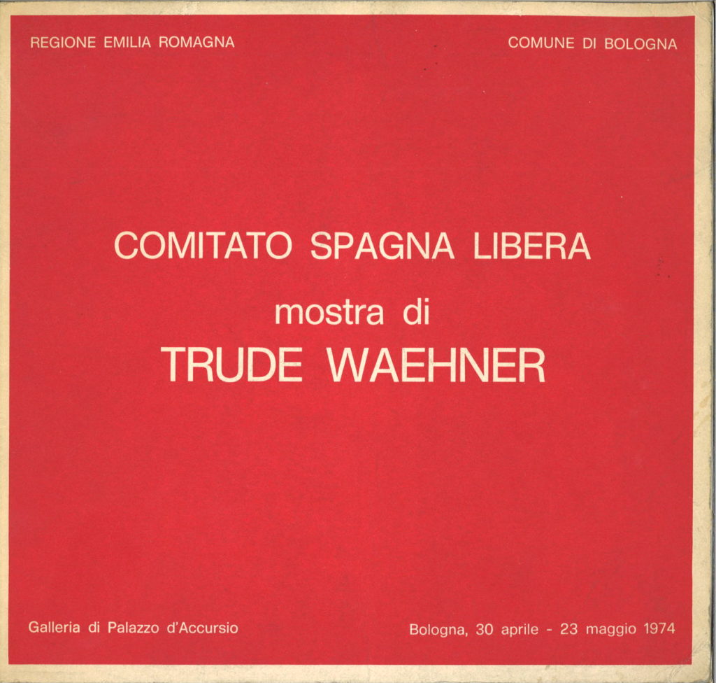 Comitato Spagna Libera : mostra di Trude Waehner