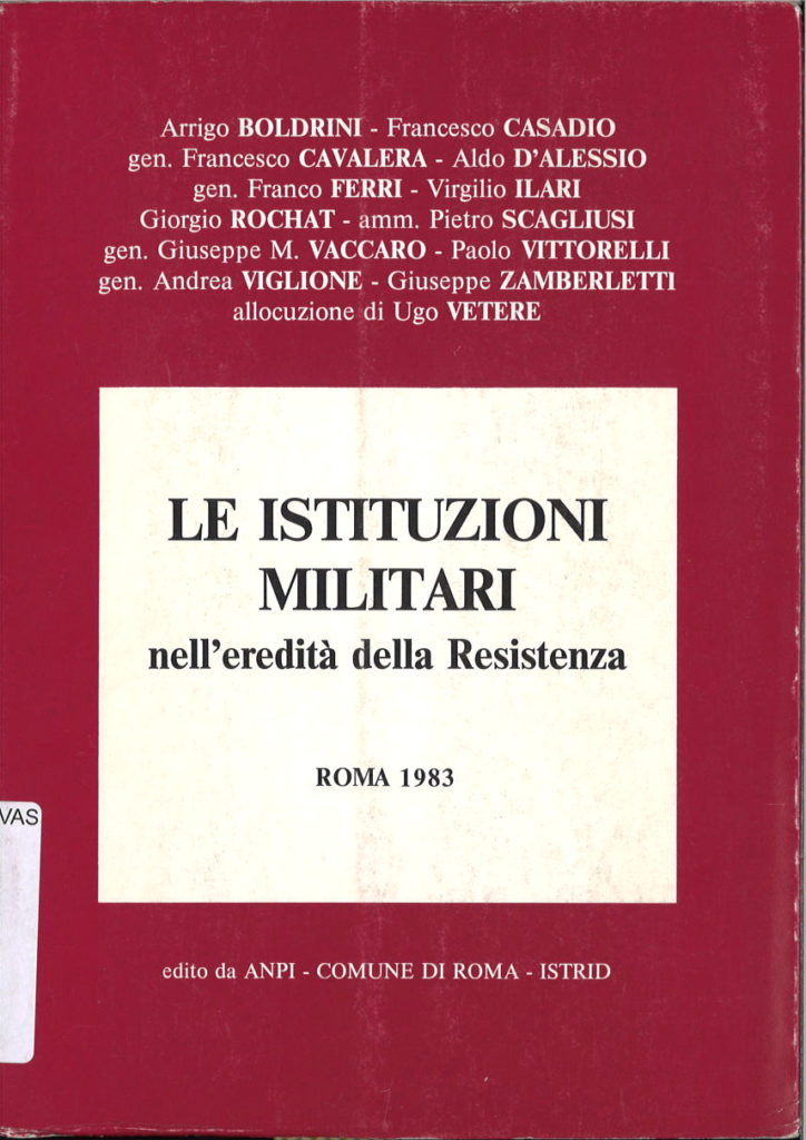 Le istituzioni militari nell’eredità della Resistenza : Roma 1983