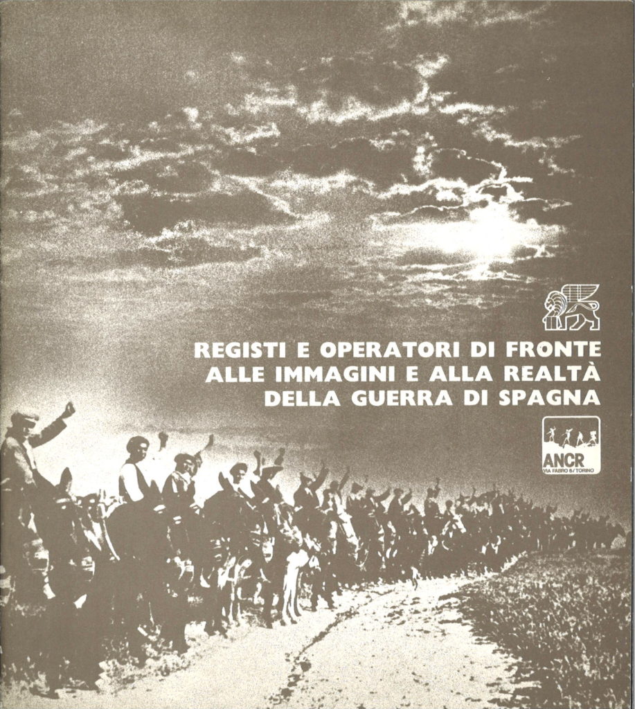 Spagna ’36-’76. V. 2: Registi e operatori di fronte alle immagini e alla realta della guerra di Spagna