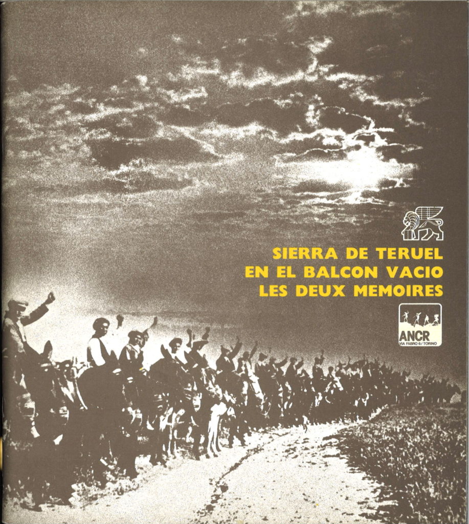 Spagna ’36-’76. V. 3: Sierra de Teruel, En el balcon vacio, Les deux memoires