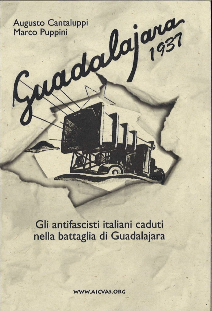 Guadalajara 1937 : gli antifascisti italiani caduti nella battaglia di Guadalajara