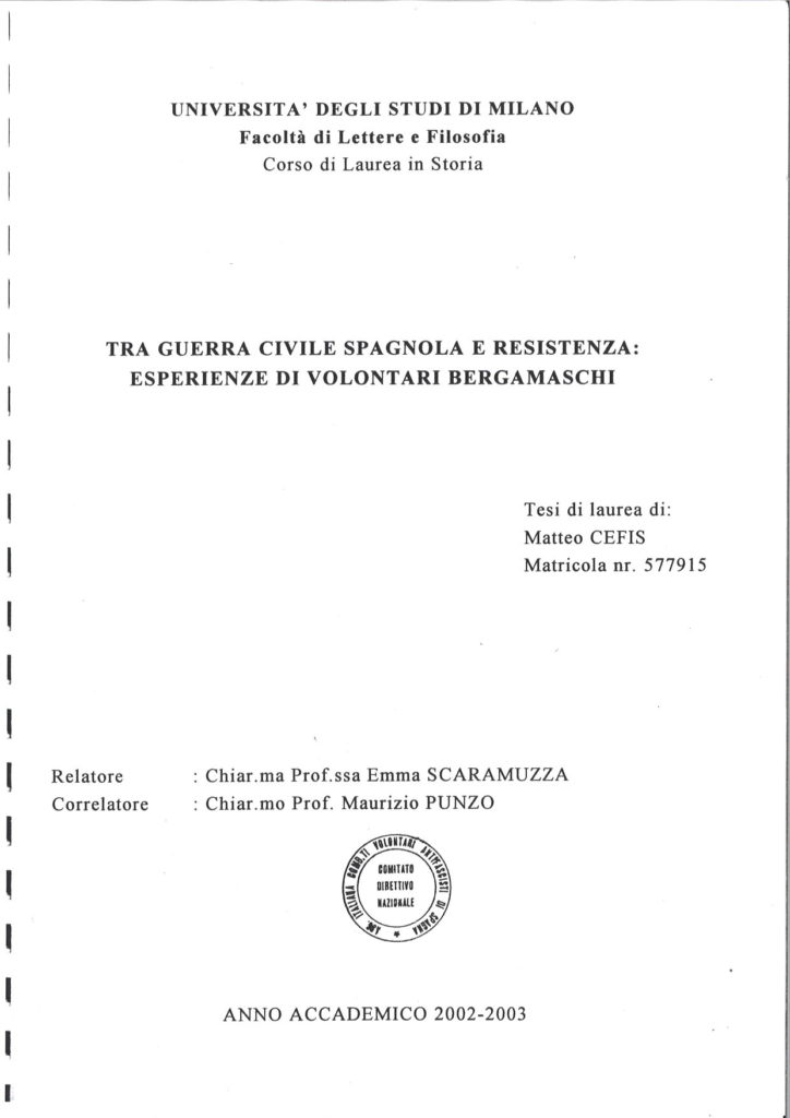 Tra guerra civile spagnola e Resistenza : esperienze di volontari bergamaschi