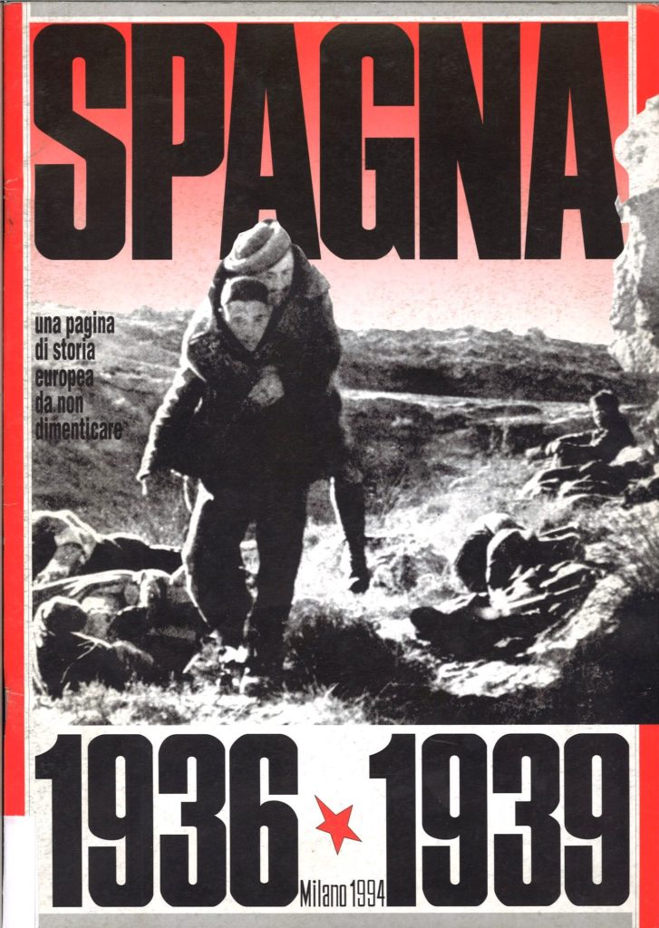 Spagna 1936-1939 : una pagina di storia europea da non dimenticare