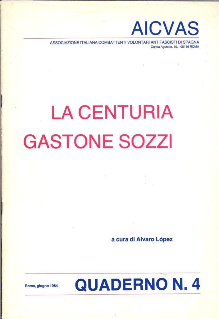 La centuria Gastone Sozzi