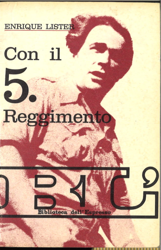 Con il 5. reggimento : Spagna, 1936-1939