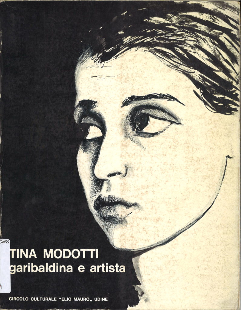 Tina Modotti, garibaldina e artista