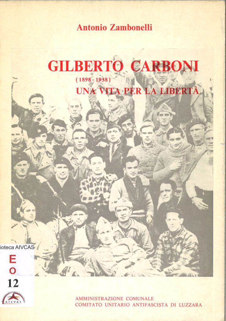 Gilberto Carboni : (1898-1938) : una vita per la libertà