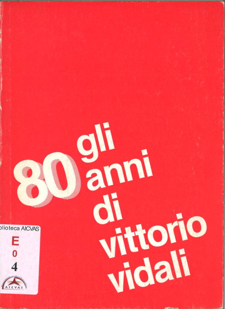 Gli 80 anni di Vittorio Vidali