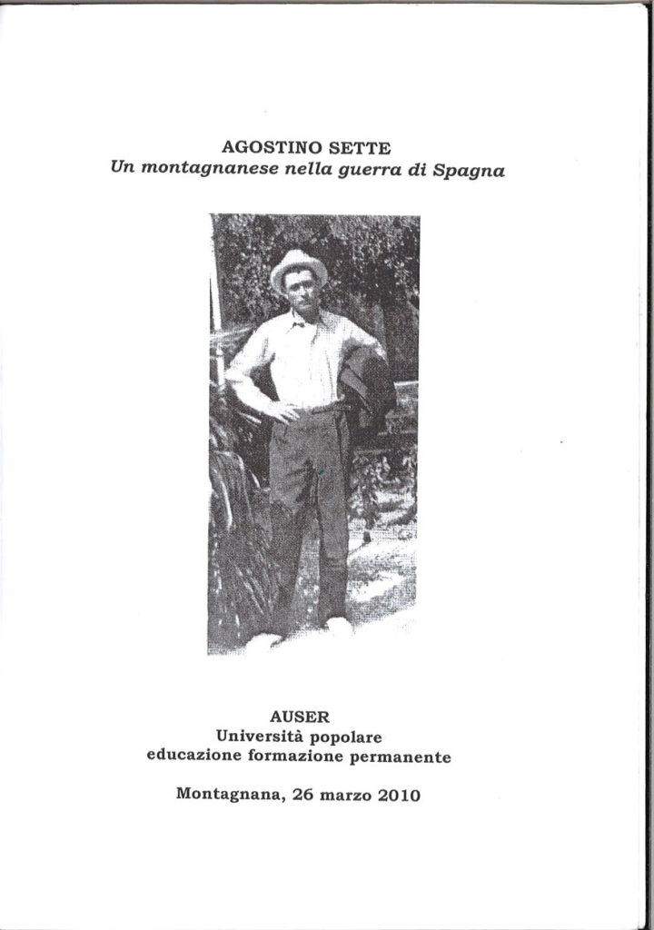 Agostino Sette : un montagnanese nella guerra di Spagna