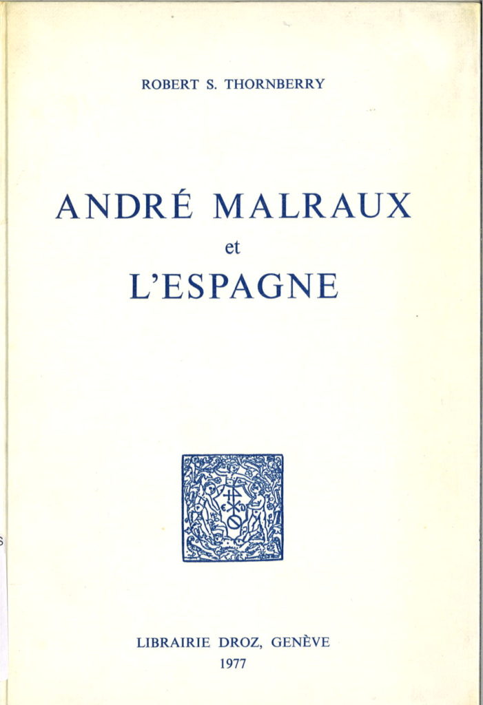 André Malraux et l’Espagne