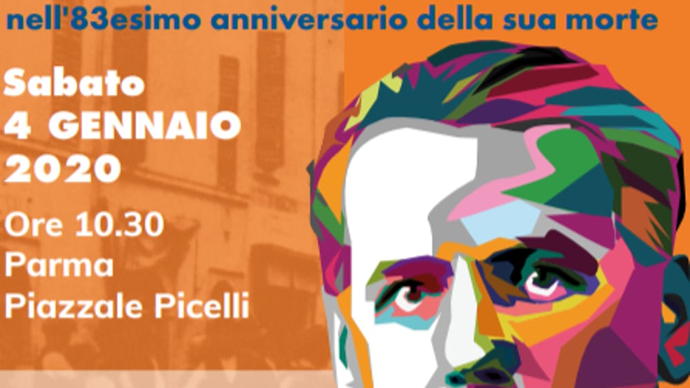 PARMA ANTIFASCISTA  Ricorda Guido Picelli nell’83esimo anniversario della sua morte