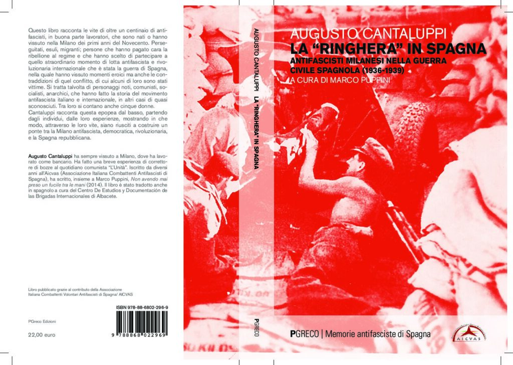 La “ringhera” in Spagna. Antifascisti milanesi alla guerra di Spagna (1936 – 1939) – Presentazione.