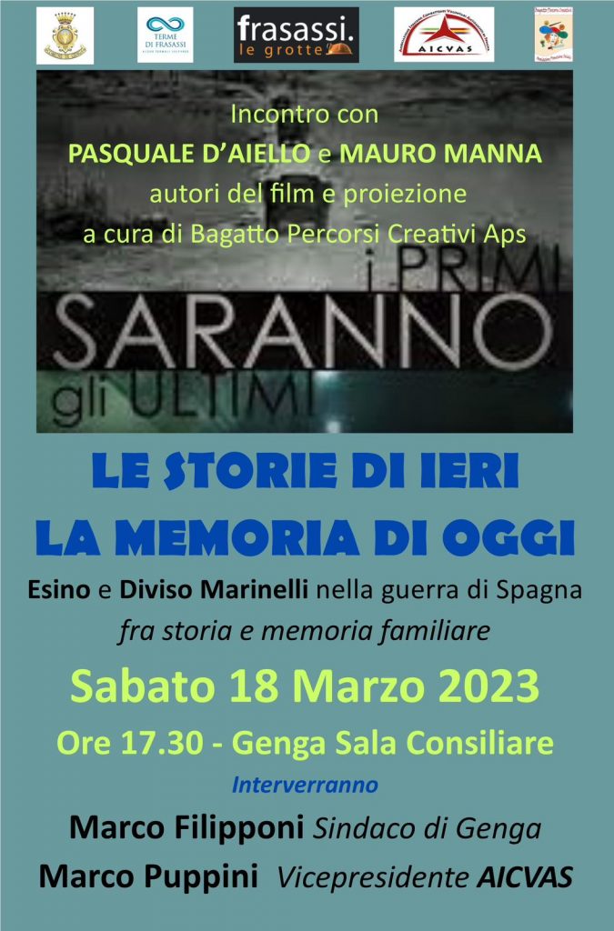 LE STORIE DI IERI, LA MEMORIA DI OGGI. Esino e Diviso Marinelli nella guerra di Spagna fra storia e memoria familiare