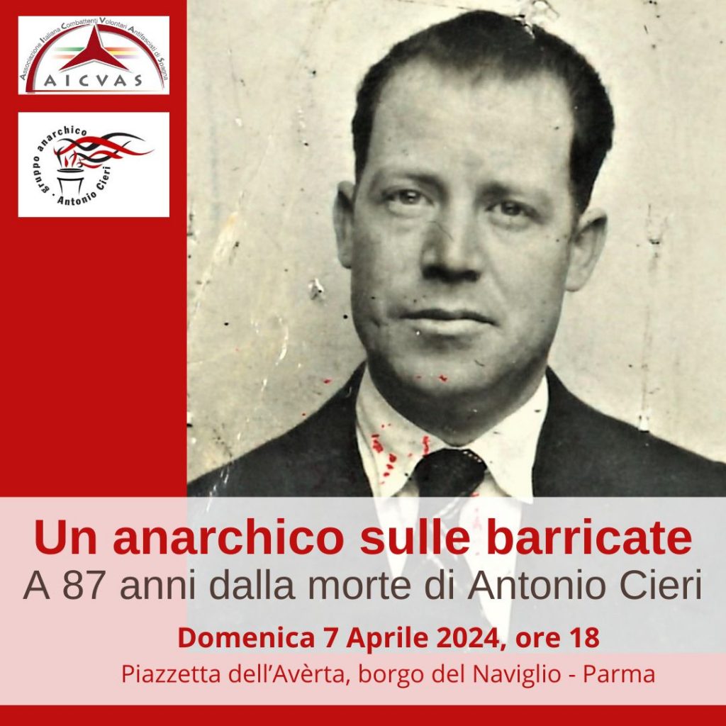 Un anarchico sulle barricate – Domenica 7 aprile 2024 – Parma